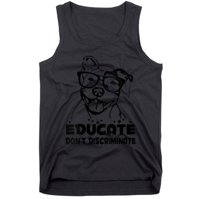 S Educate Do Not Discriminate Pitbull Vneck Tank Top