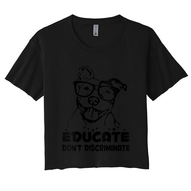 S Educate Do Not Discriminate Pitbull Vneck Crop Top