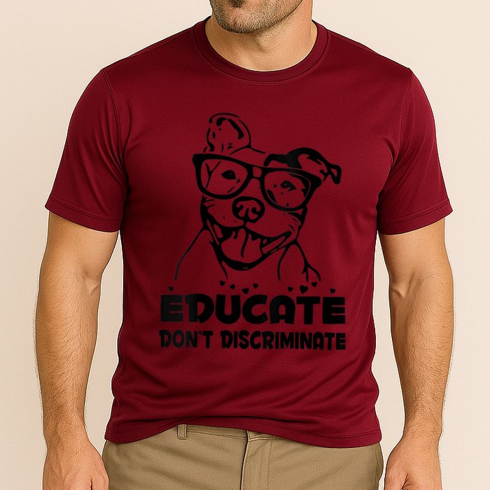 S Educate Do Not Discriminate Pitbull Vneck Cooling Performance Crew T-Shirt