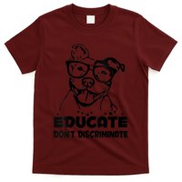 S Educate Do Not Discriminate Pitbull Vneck T-Shirt