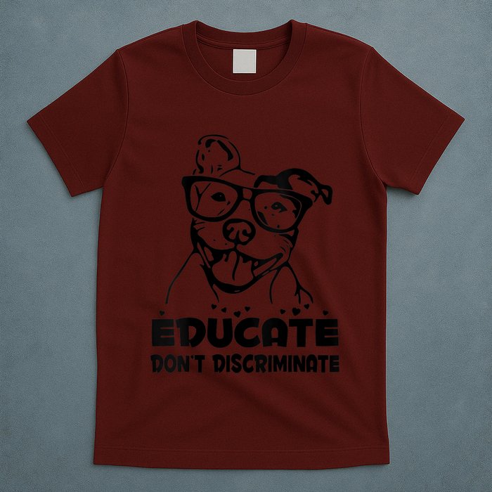 S Educate Do Not Discriminate Pitbull Vneck T-Shirt