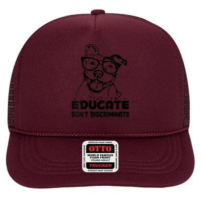 S Educate Do Not Discriminate Pitbull Vneck Trucker Hat