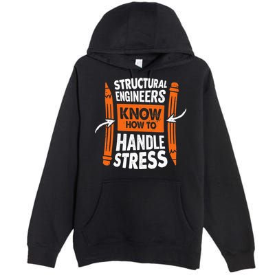 Structural Engineering Design For A Civil Engineer Premium Pullover Hoodie