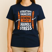 Structural Engineering Design For A Civil Engineer T-Shirt