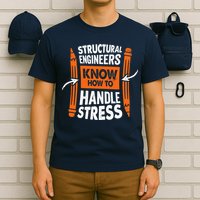 Structural Engineering Design For A Civil Engineer T-Shirt