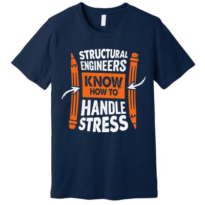 Structural Engineering Design For A Civil Engineer Premium T-Shirt