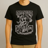 Skeleton Expensive Difficult And Talks Back T-Shirt