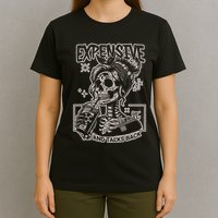 Skeleton Expensive Difficult And Talks Back T-Shirt