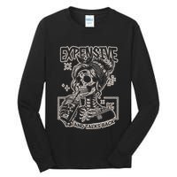 Skeleton Expensive Difficult And Talks Back Tall Long Sleeve T-Shirt