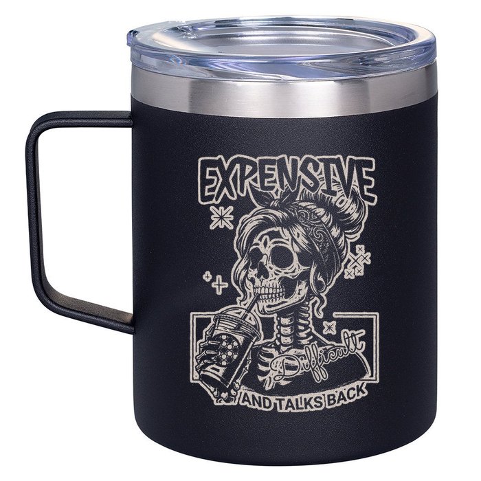 Skeleton Expensive Difficult And Talks Back 12oz Stainless Steel Coffee Mug