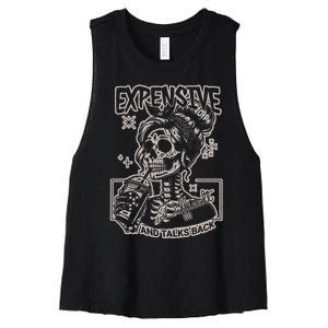 Skeleton Expensive Difficult And Talks Back Women's Racerback Cropped Tank