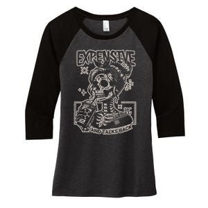 Skeleton Expensive Difficult And Talks Back Women's Tri-Blend 3/4-Sleeve Raglan Shirt