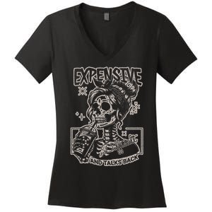 Skeleton Expensive Difficult And Talks Back Women's V-Neck T-Shirt