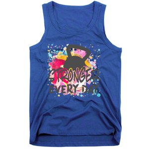 Stronger Every Day Workout And Fitness Gift Tank Top