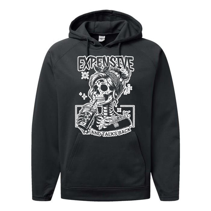 Skeleton Expensive Difficult And Talks Back Mom Performance Fleece Hoodie