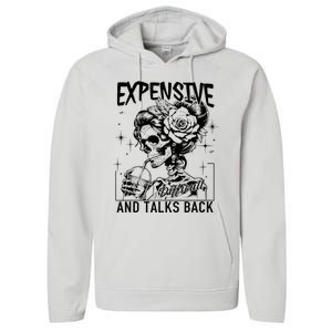 Skeleton Expensive Difficult And Talks Back MotherS Performance Fleece Hoodie