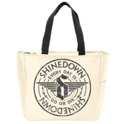 S.H.I.N.E.D.O.W.N Every Day Is Do Or Die Zip Tote Bag