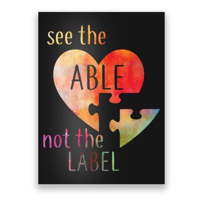 See The Able Not The Label Autism Poster