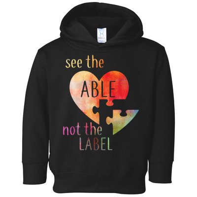 See The Able Not The Label Autism Toddler Hoodie