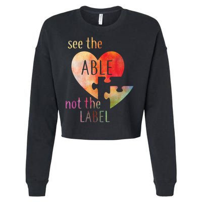 See The Able Not The Label Autism Cropped Pullover Crew