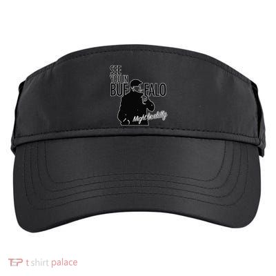 See You In Buffalo Might Be Chilly Adult Drive Performance Visor