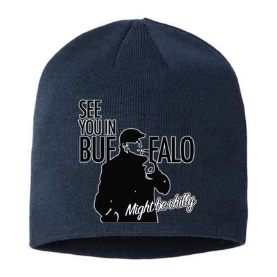 See You In Buffalo Might Be Chilly Sustainable Beanie