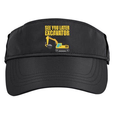 See You Later Excavator Adult Drive Performance Visor