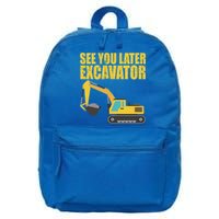 See You Later Excavator 16 in Basic Backpack