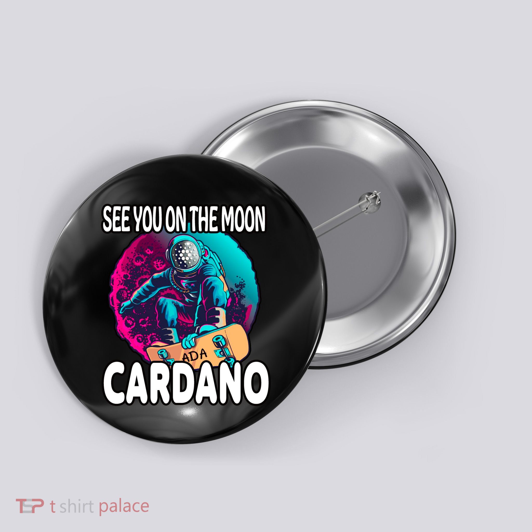 See You On the Moon Cardano Button