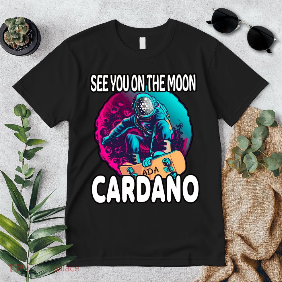See You On the Moon Cardano Premium T-Shirt