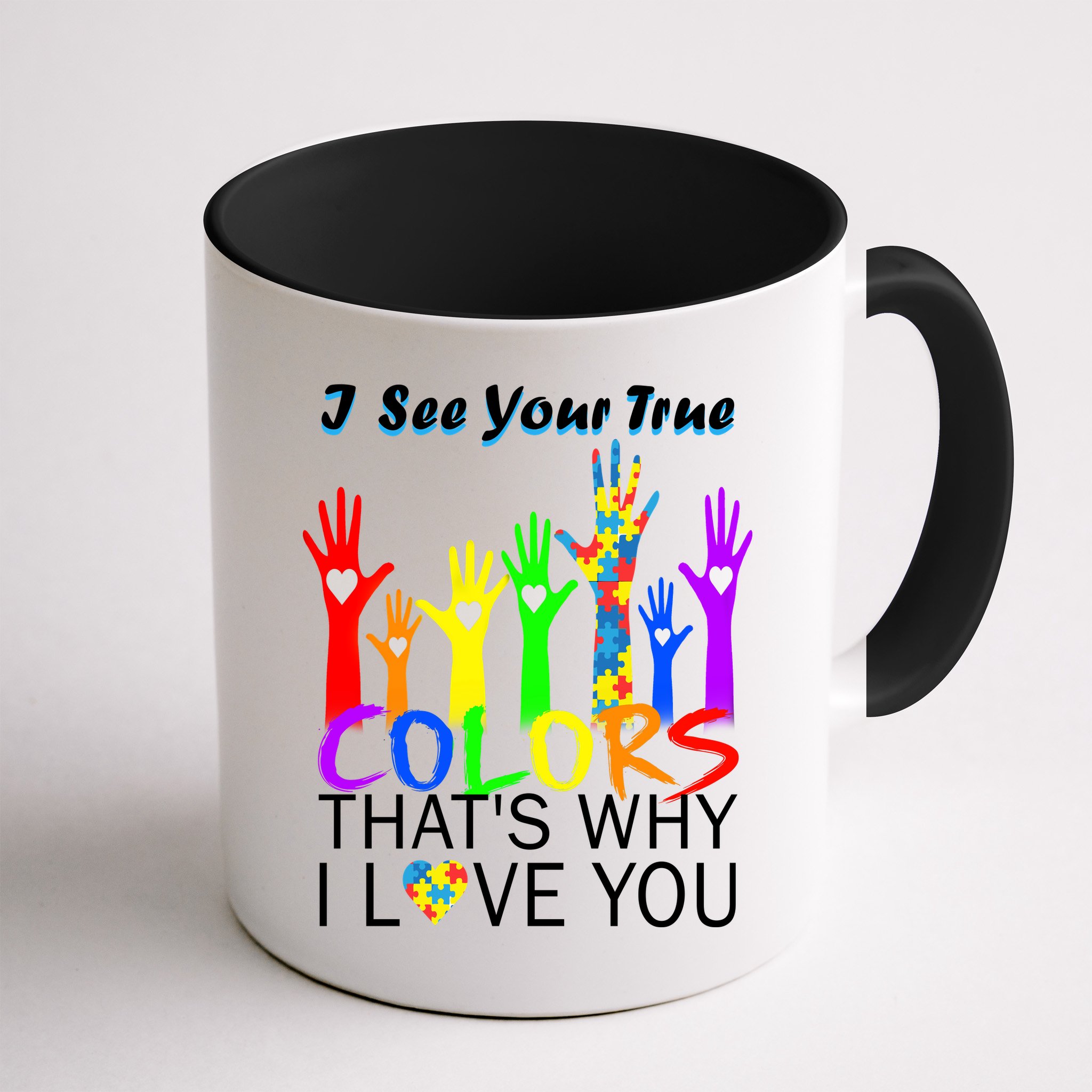 See Your True Colors Autism Puzzle Hands Mug