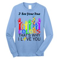 See Your True Colors Autism Puzzle Hands Long Sleeve Shirt