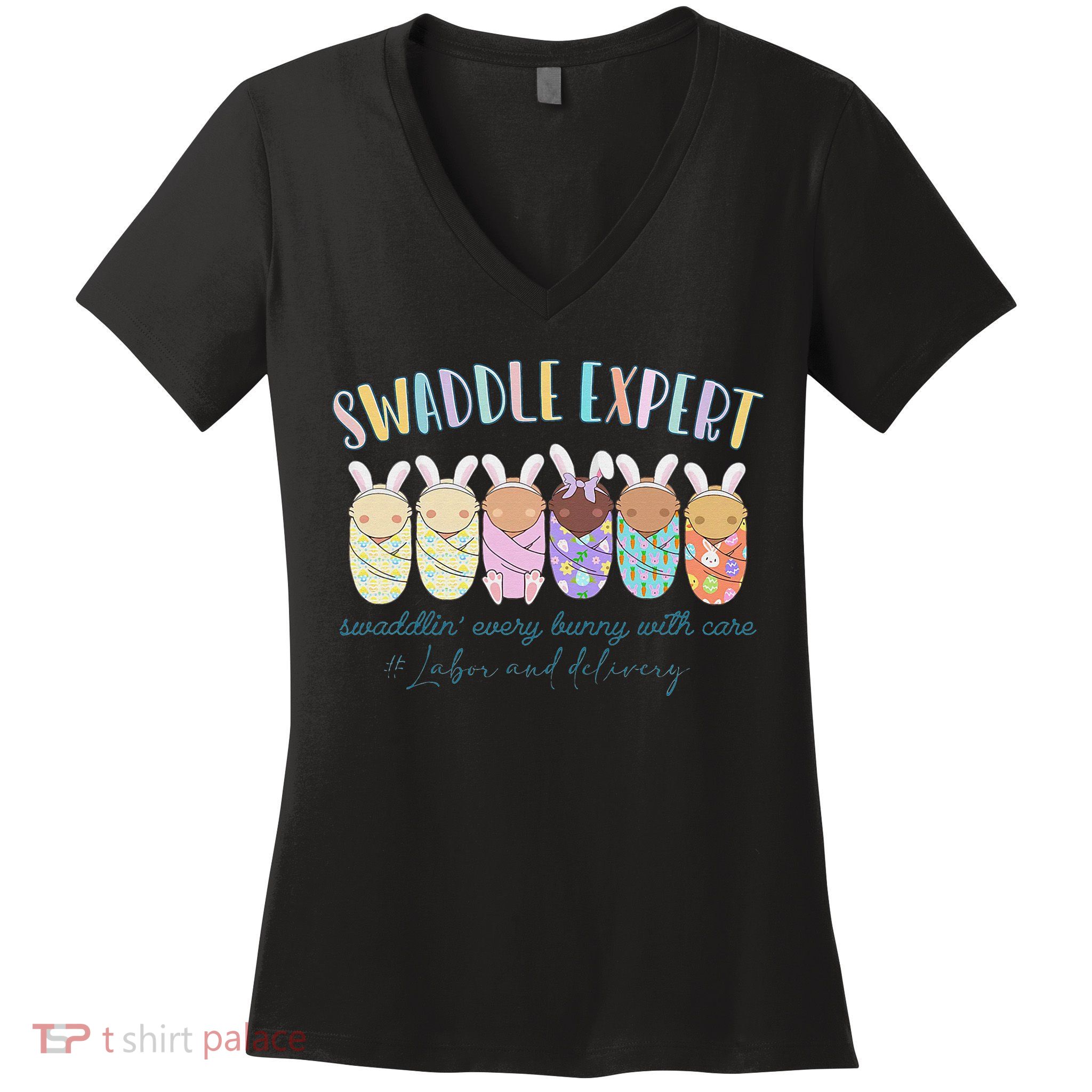 Swaddle Expert Easter Bunny Labor And Delivery Women's V-Neck T-Shirt