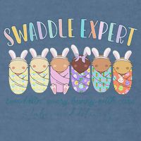 Swaddle Expert Easter Bunny Labor And Delivery Garment-Dyed Sweatshirt