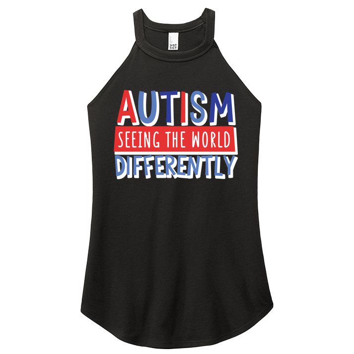 Seeing The World Differently Autism Awareness Women's Perfect Tri Rocker Tank