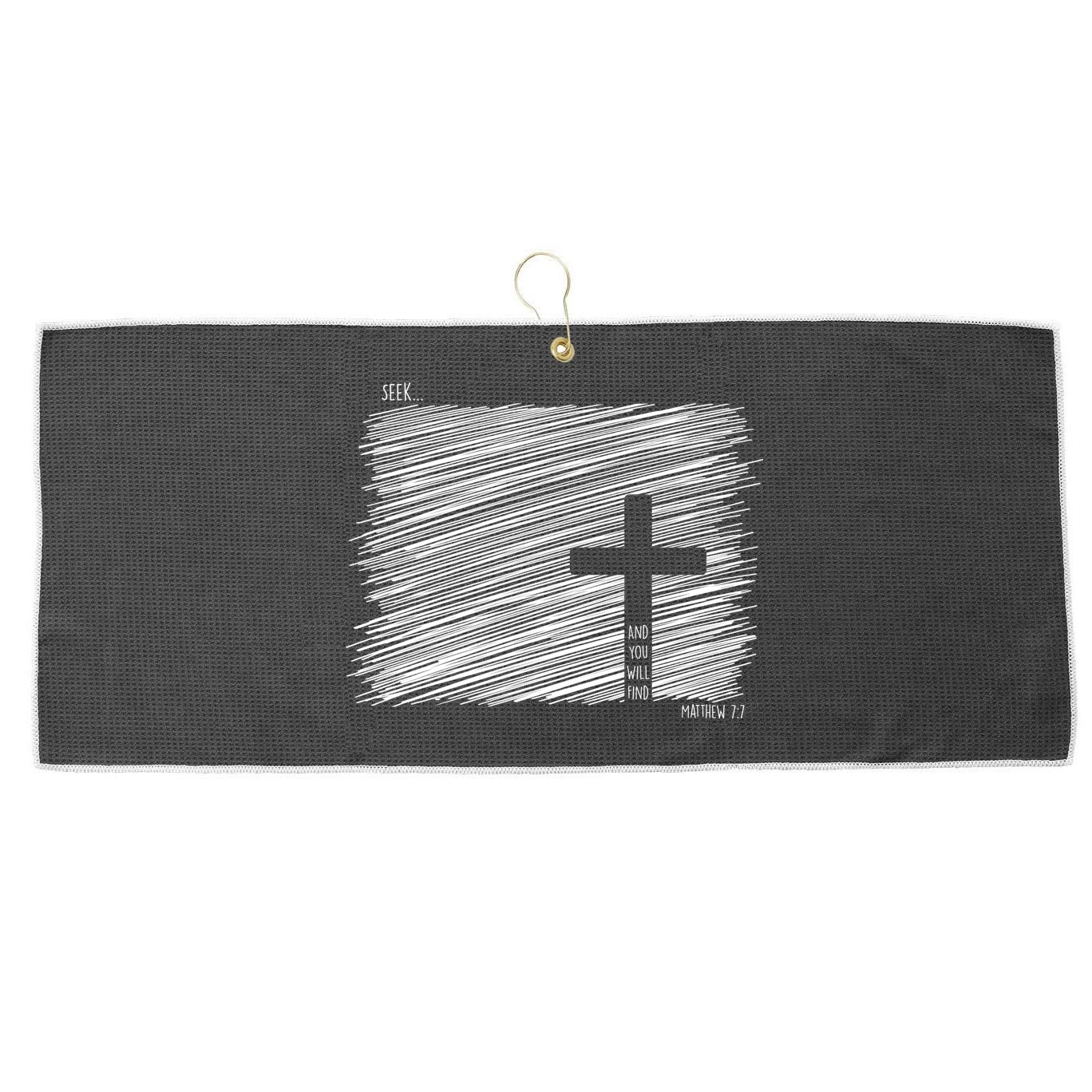 Seek And You Will Find Matthew 7:7 Large Microfiber Waffle Golf Towel