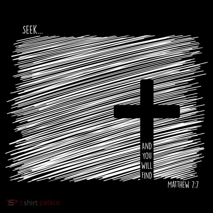 Seek And You Will Find Matthew 7:7 Premium T-Shirt