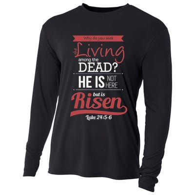 Seek Living Among Dead He Is Risen Jesus Cooling Performance Long Sleeve Crew