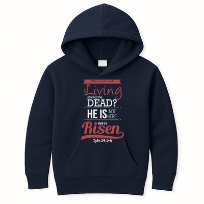 Seek Living Among Dead He Is Risen Jesus Kids Hoodie