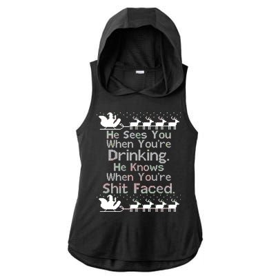 Sees You When You're Drinking Knows When You're Shit Faced Ugly Christmas Ladies PosiCharge Tri-Blend Wicking Draft Hoodie Tank