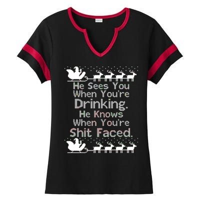 Sees You When You're Drinking Knows When You're Shit Faced Ugly Christmas Ladies Halftime Notch Neck Tee