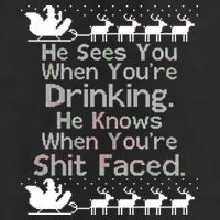 Sees You When You're Drinking Knows When You're Shit Faced Ugly Christmas 7 Panel Mesh Trucker Snapback Hat