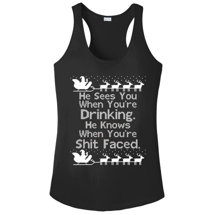 Sees You When You're Drinking Knows When You're Shit Faced Ugly Christmas Ladies PosiCharge Competitor Racerback Tank