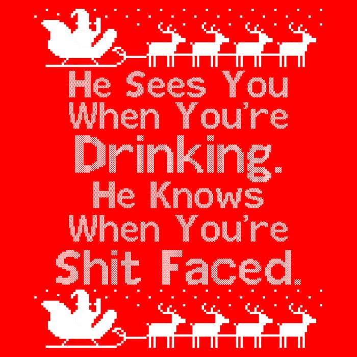 Sees You When You're Drinking Knows When You're Shit Faced Ugly Christmas Hoodie