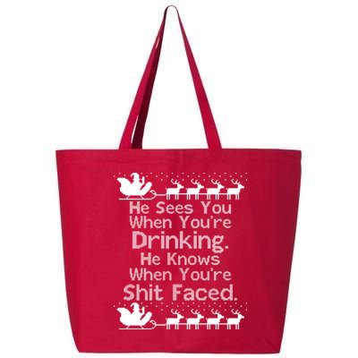 Sees You When You're Drinking Knows When You're Shit Faced Ugly Christmas 25L Jumbo Tote