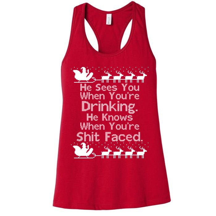 Sees You When You're Drinking Knows When You're Shit Faced Ugly Christmas Womens Tank Top