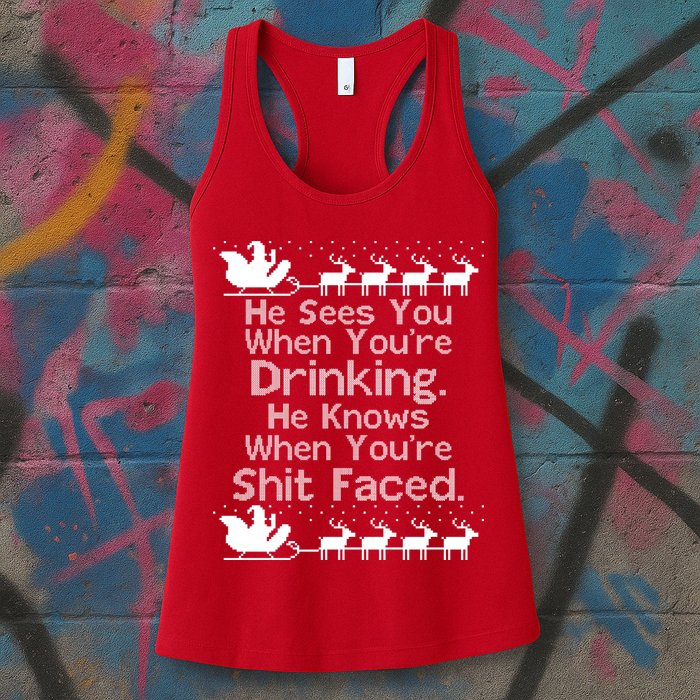 Sees You When You're Drinking Knows When You're Shit Faced Ugly Christmas Womens Tank Top