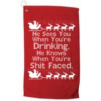 Sees You When You're Drinking Knows When You're Shit Faced Ugly Christmas Golf Towel