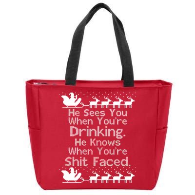 Sees You When You're Drinking Knows When You're Shit Faced Ugly Christmas Zip Tote Bag