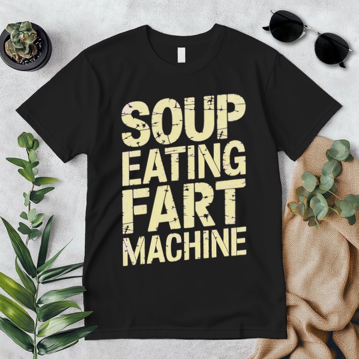 Soup Eating Fart Machine Premium T-Shirt